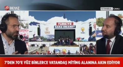 Hilmi Taşdemir 'Yüzyılın Mitingi'nde son değerlendirmelerini Beyaz TV'de paylaştı! İlk turda bitiyor mu?