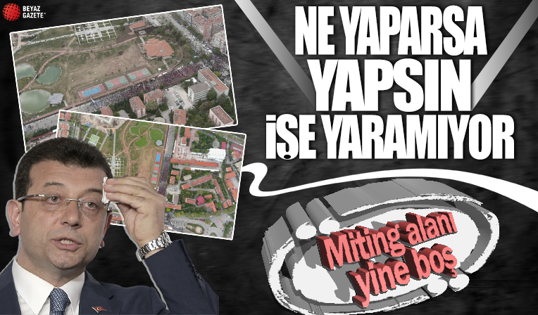 İmamoğlu'nun son piar çalışması da işe yaramadı! Konya miting alanı boş kaldı...