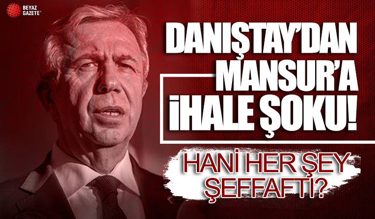 Danıştay'dan Mansur Yavaş'a şok: Kanuna aykırı bulundu