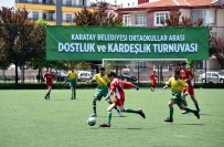 Karatay'da 'Ortaokullar Arasi Dostluk Ve Kardeslik Futbol Turnuvasi' Basladi