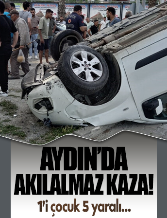 Aydın'da trafik kazası: 1'i çocuk 5 yaralı