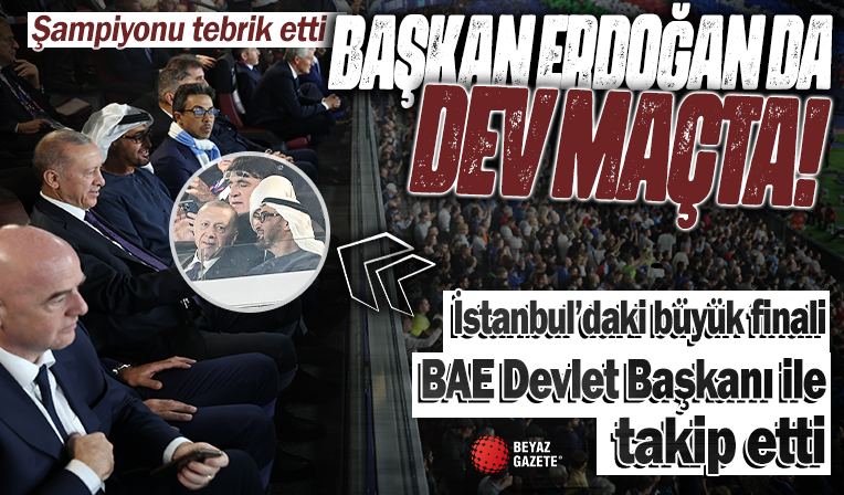 Başkan Recep Tayyip Erdoğan İstanbul'daki Şampiyonlar Ligi Finali'ni takip etti
