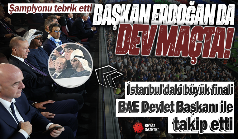 Başkan Recep Tayyip Erdoğan İstanbul'daki Şampiyonlar Ligi Finali'ni takip etti
