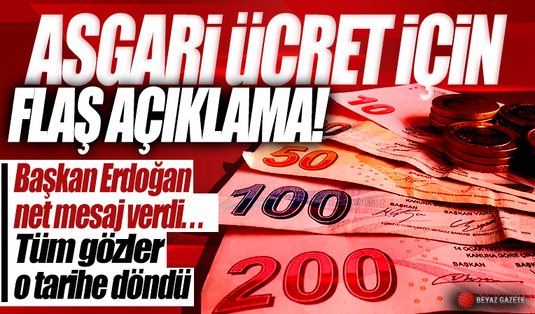 Cumhurbaşkanı Erdoğan'dan flaş asgari ücret açıklaması!