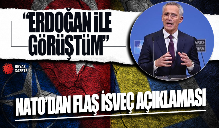 NATO Genel Sekreteri Jens Stoltenberg'ten flaş İsveç açıklaması: Erdoğan ile görüştüm .