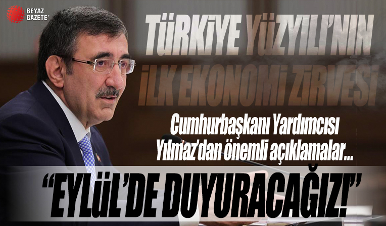 Cumhurbaşkanı Yardımcısı Yılmaz: 12. kalkınma planını ekim ayında Meclis'e sunmayı planlıyoruz
