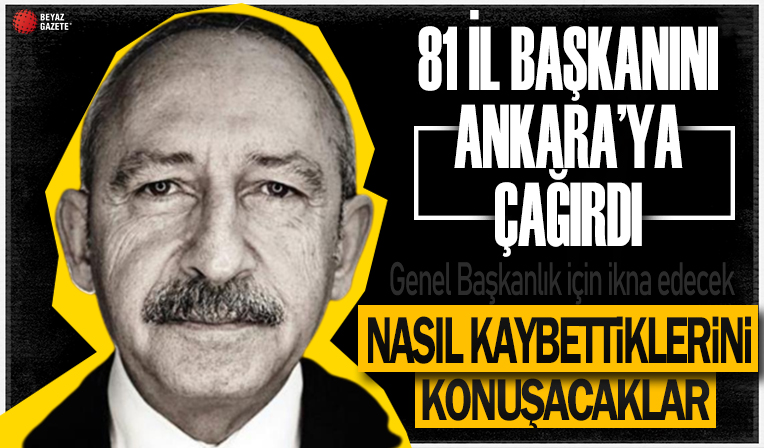 Kemal Kılıçdaroğlu, partisinin il başkanlarıyla bir araya gelecek