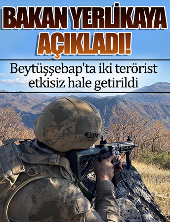 Beytüşşebap'ta iki terörist etkisiz hale getirildi