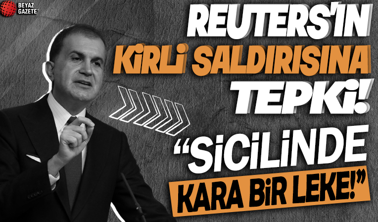 AK Parti'den Reuters'ın kirli saldırısına tepki: Siyasi bir amaca dönük mesnetsiz iddialar