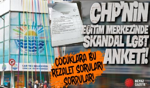 CHP'li Sarıyer Belediyesi'nin eğitim merkezinde skandal LGBT anketi! Çocuklara rezalet sorular...