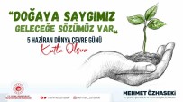 Bakan Özhaseki Açiklamasi 'Gayemiz, 2053 Net Sifir Emisyon Ve Yesil Kalkinma Hedefine Ulasmaktir'