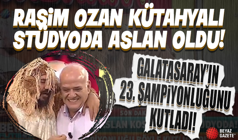 Rasim Ozan Kütahyalı stüdyoya aslan kostümü ile girdi. Galatasaray'ın 23. şampiyonluğunu kutladı!