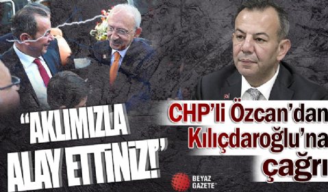 Tanju Özcan'dan Kılıçdaroğlu'na çağrı: Aklımızla alay ettiniz!