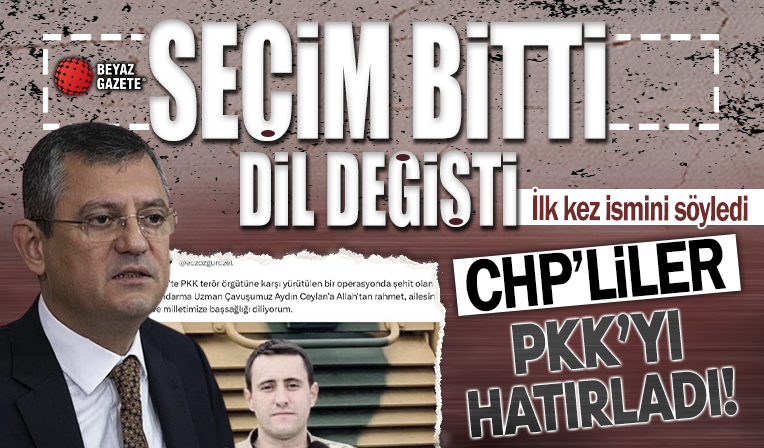 CHP terör örgütü PKK'yı hatırladı: Özgür Özel 14 Mayıs seçimlerinden sonra ilk kez doğrudan ismini söyledi