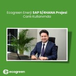 Ecogreen Enerji, SAP S/4HANA Projesi Canli Kullanimda Haberi
