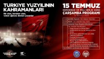 Çarsamba'da 15 Temmuz Programi
