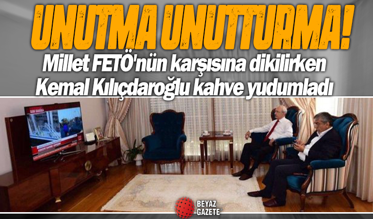 Unutma unutturma! Millet FETÖ'nün karşısına dikilirken Kemal Kılıçdaroğlu kahve yudumladı