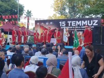 Fatih Saraçhane Parki'nda '15 Temmuz Demokrasi Ve Milli Birlik Günü' Anma Programi
