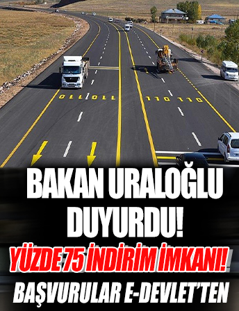 Yüzde 75 indirim imkanı! Başvurular e-Devlet'ten: Bakan Uraloğlu duyurdu
