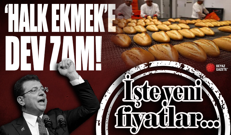 İstanbul'da Halk Ekmek fiyatlarına zam! İşte normal ekmeğin fiyatı