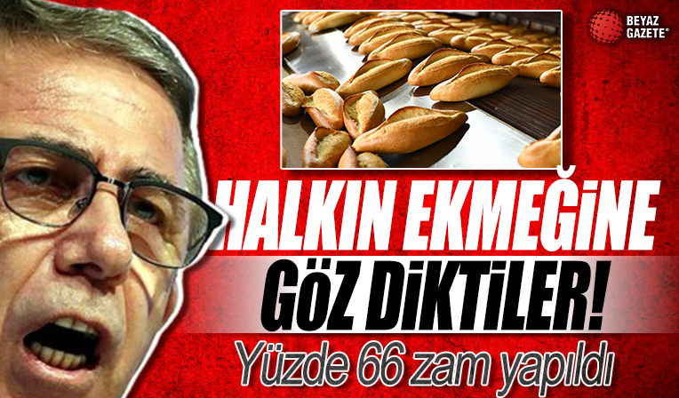 Ankara’da ulaşımdan sonra halk ekmeğe yüzde 66 zam yapıldı