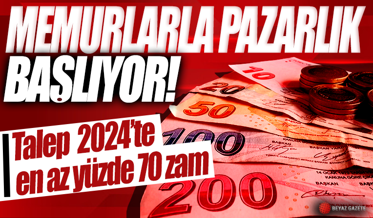 Memurların toplu sözleşme süreci başlıyor: Talep 2024'te yüzde 70 zam