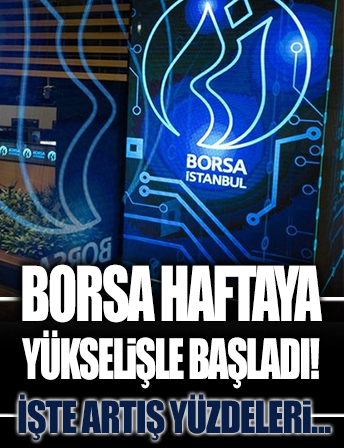 Borsa haftaya rekorla başladı