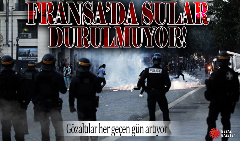 Fransa'daki protestoların 6. gecesinde 157 kişi gözaltına alındı