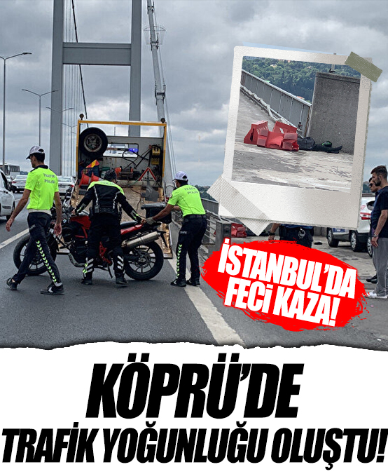 İstanbul'da feci kaza: Köprüde trafik yoğunluğu oluştu