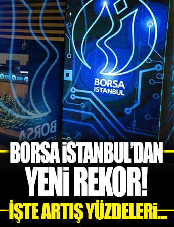 Borsa İstanbul'dan yeni rekor
