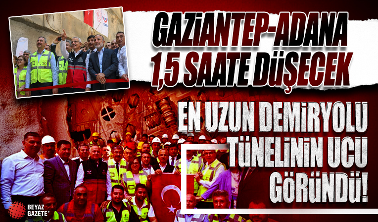 Türkiye’nin en uzun demiryolu tünelinde ışık göründü: Gaziantep-Adana 1,5 saate düşecek