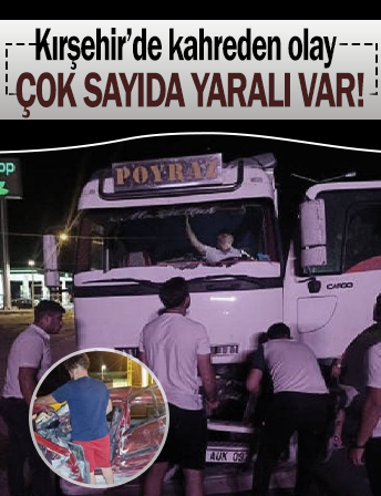 Kırşehir'de kahreden olay: 1 ölü, 3 yaralı!