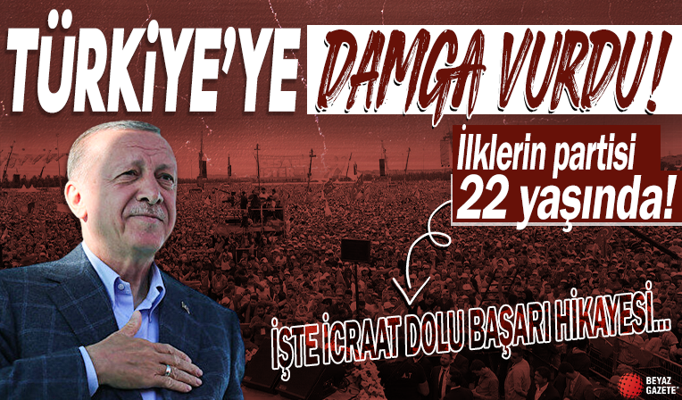 İlklerin partisi AK Parti 22 yaşında! İcraat ve reformlarla dolu başarı hikâyesi