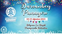 88. Dursunbey Panayiri 10 Agustos'ta Baslayacak