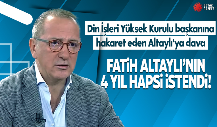 Fatih Altaylı'nın 4 yıl hapsi istendi! Din İşleri Yüksek Kurulu başkanına hakaret eden Altaylı'ya dava