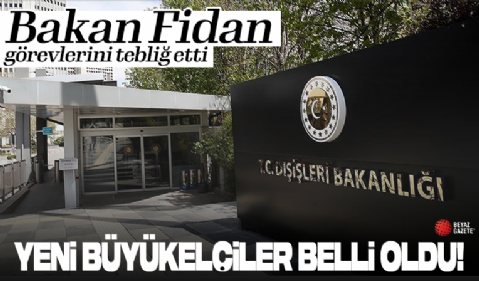 Dışişleri Bakanı Fidan, 9 yeni büyükelçiye görevlerini tebliğ etti