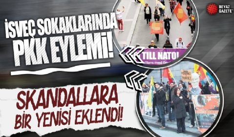 İsveç durmuyor! Skandallara bir yenisi eklendi: İsveç sokaklarında PKK eylemi...