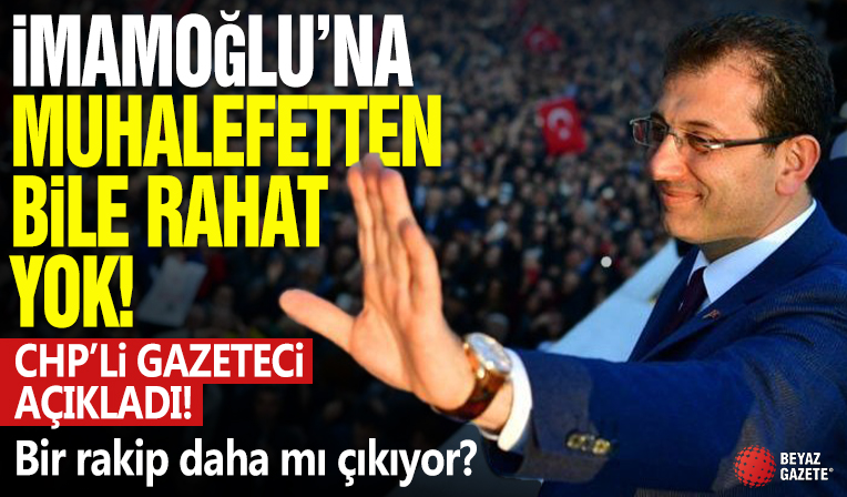 CHP'li Ekrem İmamoğlu'na muhalefet içinden bir rakip çıktı! Barış Yarkadaş duyurdu