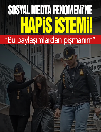 Fenomen Gizem Bağdaçiçek'e hapis istemi! 'Bu paylaşımlardan pişmanım'