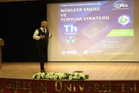 Prof. Dr. Ayhan Kara Açiklamasi 'Türkiye'nin Artan Enerji Ihtiyacina Toryum Çare Olacak' Haberi