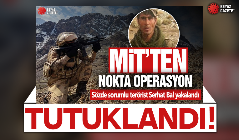 MİT'in yakaladığı PKK/KCK'nın sözde sorumlularından Serhat Bal tutuklandı