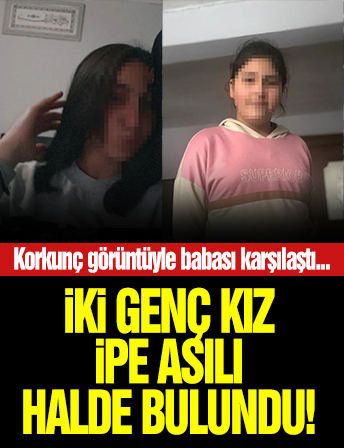 Muş’ta korkunç olay: 14 yaşındaki iki kız çocuğu ipe asılı halde bulundu!