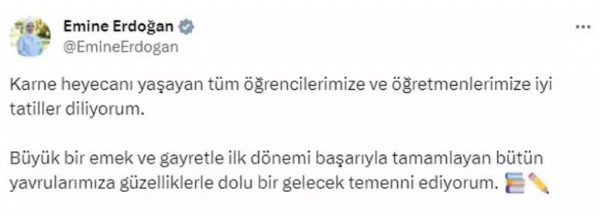 Emine Erdoğan'dan karne günü mesajı