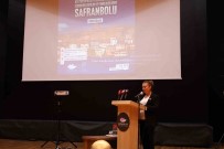 Yenilikçi Kent Safranbolu Konferansi Yapildi Haberi