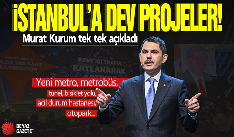 Murat Kurum dev projeleri açıkladı! İstanbul’a peş peşe müjdeler…Yeni metro, metrobüs, tünel...