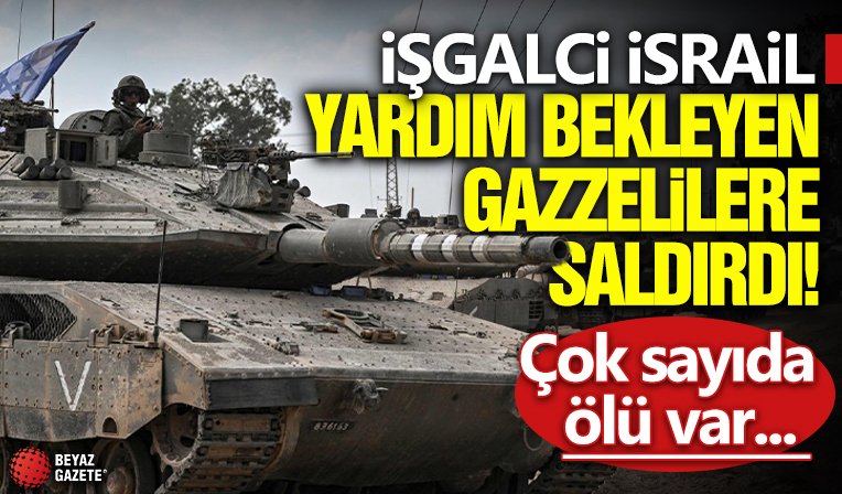 Katil İsrail yardım bekleyen Gazzelilere kurşun yağdırdı: Çok sayıda ölü var