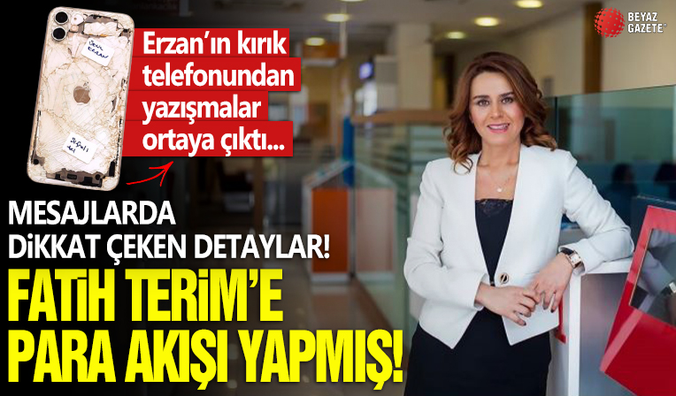 Seçil Erzan'ın Fatih Terim'e para akışı sağladığı mesajlar! 'Hocam para hesabınıza geldi..'