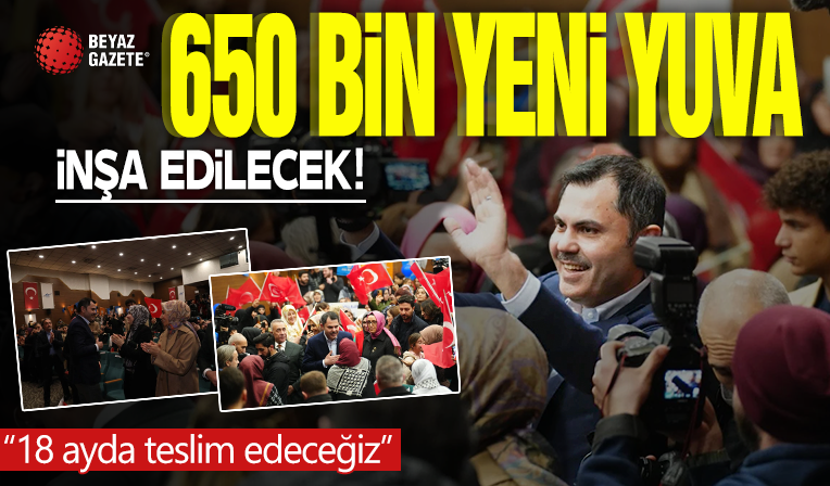 Murat Kurum: 100 bin kiralık konut desteği ile 18 ayda evleri teslim edeceğiz