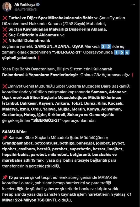 İçişleri Bakanı Ali Yerlikaya duyurdu: 25 ilde eş zamanlı 'Sibergöz-21' operasyonu