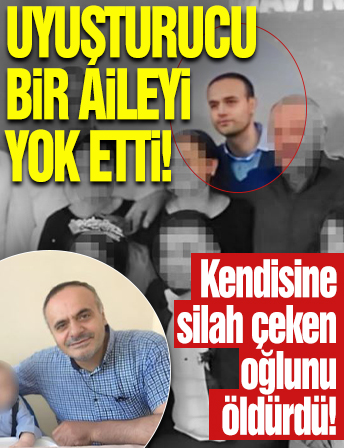 İstanbul'da uyuşturucu parası için kendisine silah çeken oğlunu öldürdü: Tutuklandı